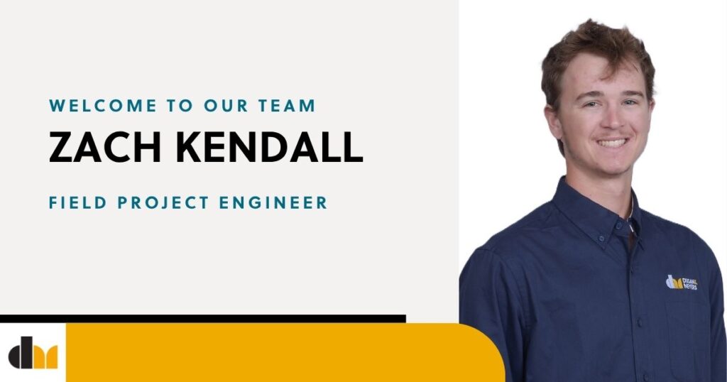 New Hire, Zach Kendall, joins the Dugan & Meyers team as a Field Project Engineer.